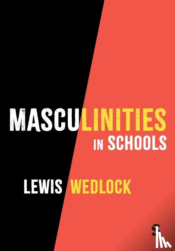 Wedlock, Lewis - Masculinities in Schools
