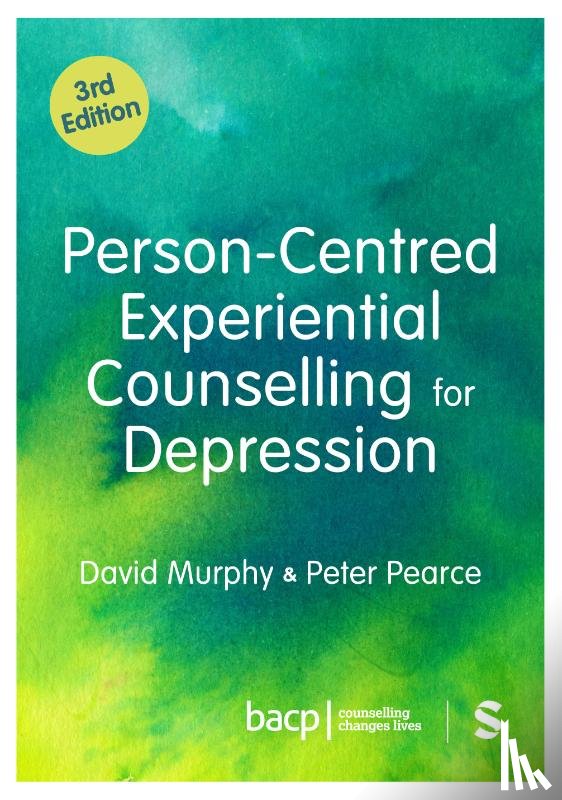 Murphy, David, Pearce, Peter - Person-Centred Experiential Counselling for Depression