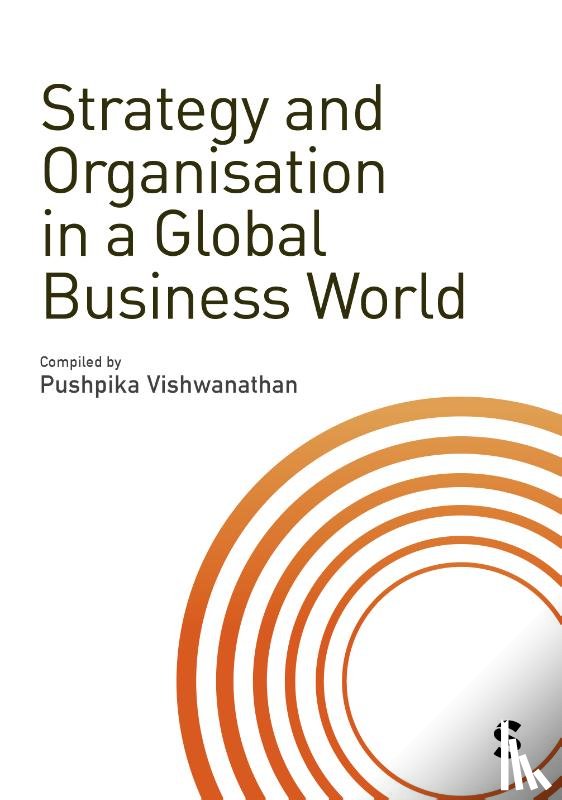  - Strategy and Organisation in a Global Business World