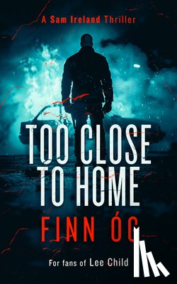 Og, Finn - Too Close to Home