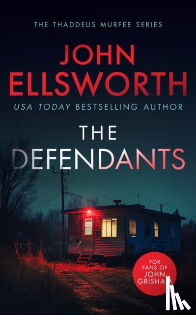 Ellsworth, John - The Defendants