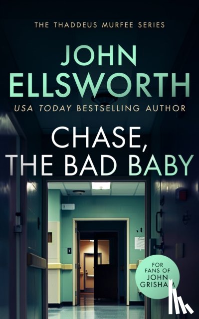 Ellsworth, John - Chase, the Bad Baby