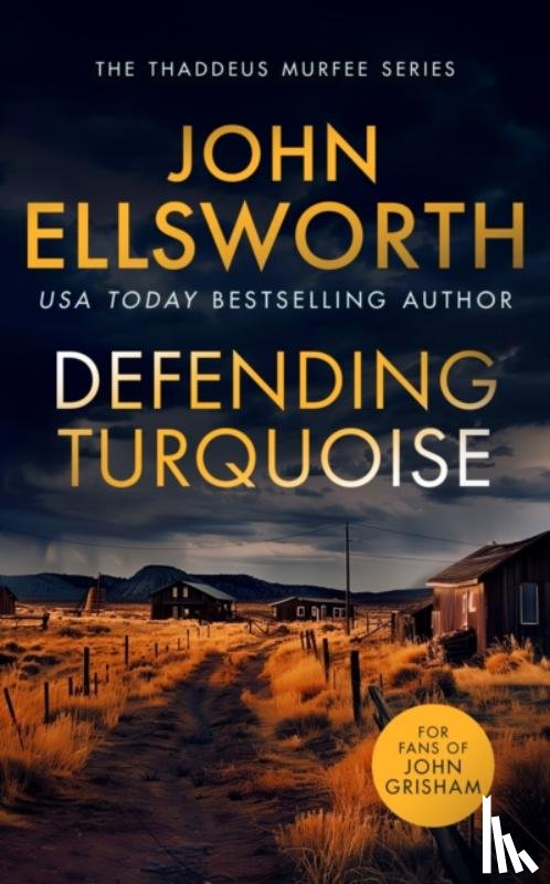 Ellsworth, John - Defending Turquoise