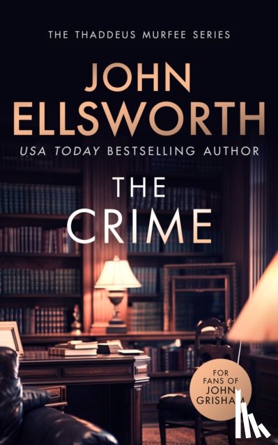 Ellsworth, John - The Crime