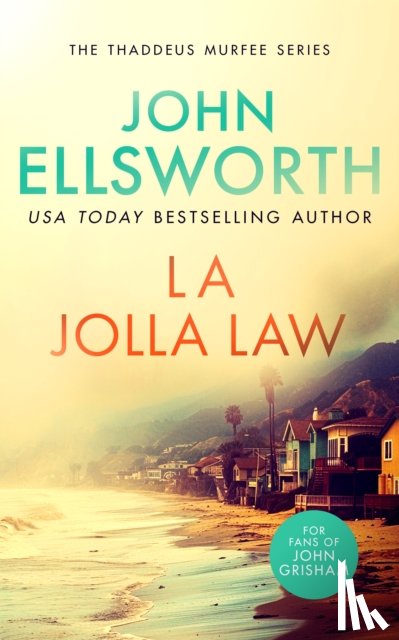 Ellsworth, John - La Jolla Law