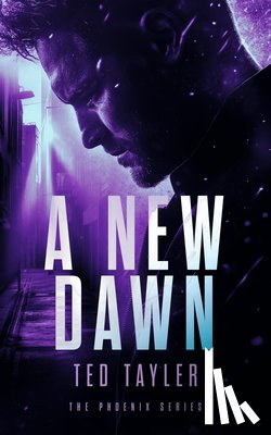 Tayler, Ted - A New Dawn
