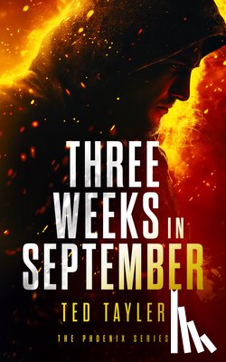 Tayler, Ted - Three Weeks In September
