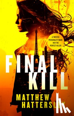 Hattersley, Matthew - Final Kill