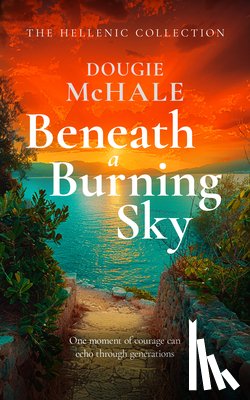 McHale, Dougie - Beneath A Burning Sky