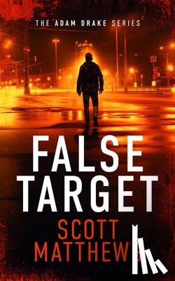 Matthews, Scott - False Target
