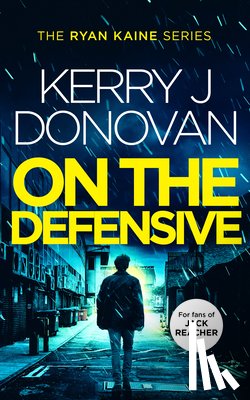 Donovan, Kerry J. - On the Defensive