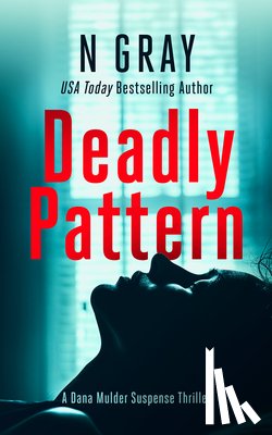 Gray, N - Deadly Pattern