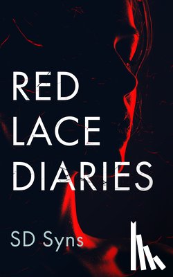 Syns, S. D. - The Red Lace Diaries