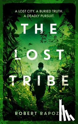 Rapoza, Robert - The Lost Tribe