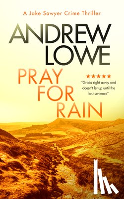 Lowe, Andrew - Pray For Rain