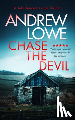 Lowe, Andrew - Chase The Devil