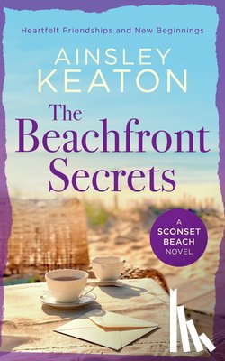 Keaton, Ainsley - The Beachfront Secrets