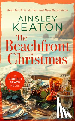 Keaton, Ainsley - The Beachfront Christmas