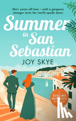 Skye, Joy - Summer in San Sebastian