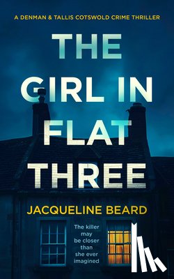 Beard, Jacqueline - The Girl in Flat Three