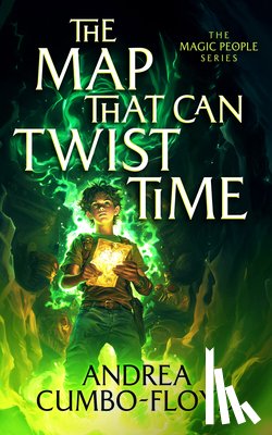 Cumbo-Floyd, Andi - The Map That Can Twist Time