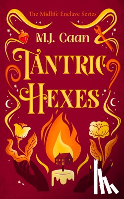 Caan, M.J. - Tantric Hexes