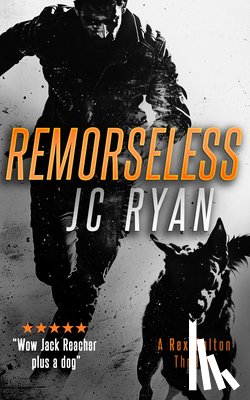 Ryan, J.C. - Remorseless