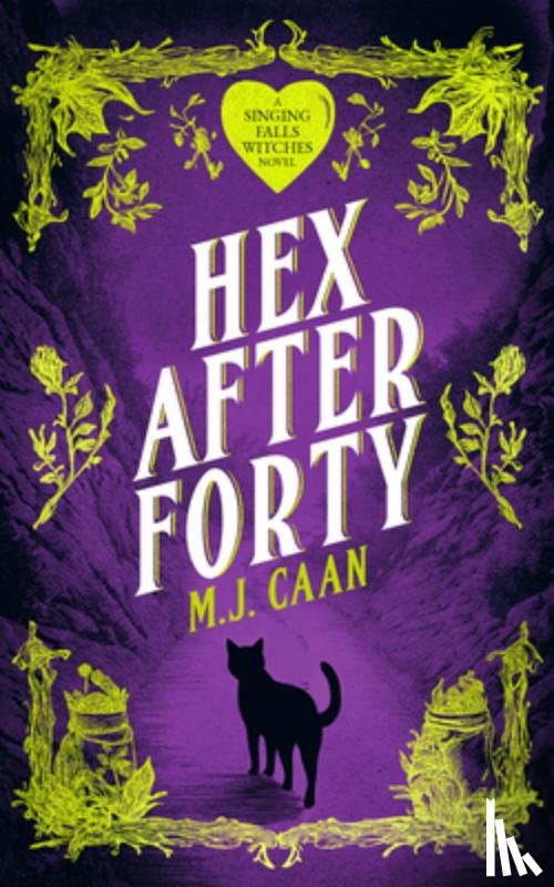 Caan, M.J. - Hex After Forty