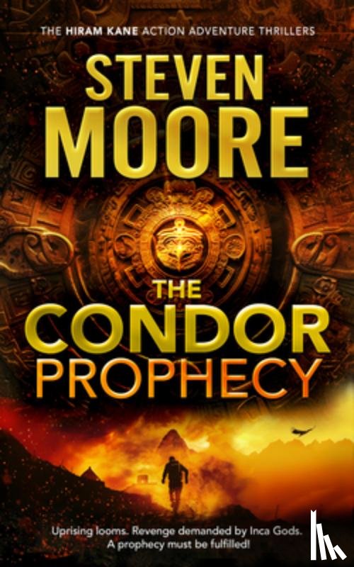 Moore, Steven (Condor Publishing Ltd) - The Condor Prophecy