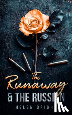 Bright, Helen - The Runaway & The Russian