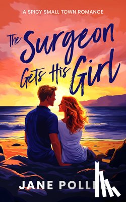 Poller, Jane - The Surgeon Gets His Girl