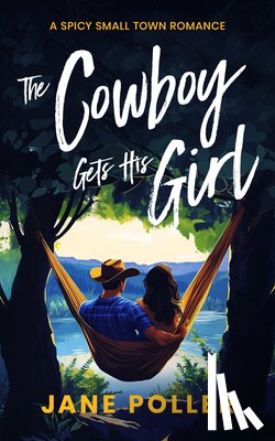 Poller, Jane - The Cowboy Gets His Girl