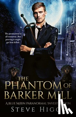 Higgs, Steve - The Phantom of Barker Mill