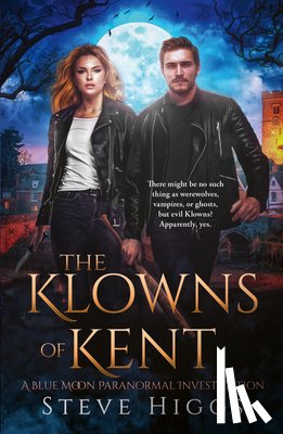 Higgs, Steve - The Klowns of Kent