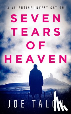 Talon, Joe - Seven Tears Of Heaven