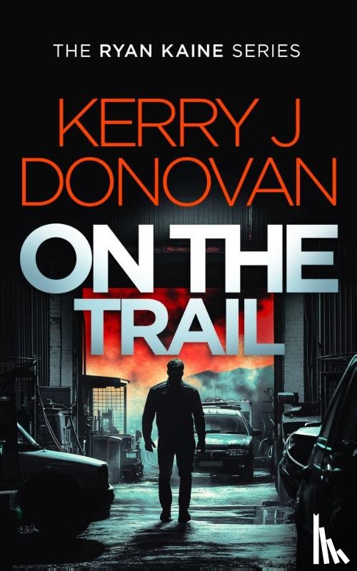 Donovan, Kerry J. - On the Trail