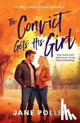 Poller, Jane - The Convict Gets His Girl