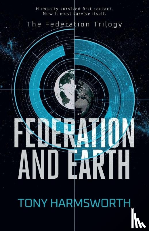 Harmsworth, Tony (Harmsworth Publishing LTD) - Federation and Earth