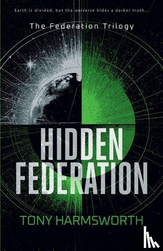 Harmsworth, Tony (Harmsworth Publishing LTD) - Hidden Federation