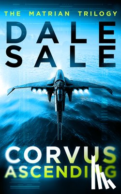 Sale, Dale - Corvus Ascending