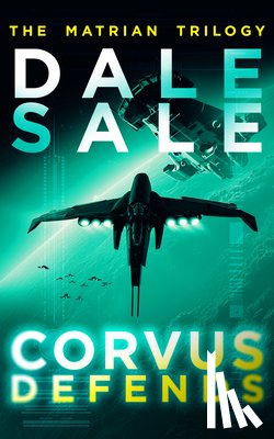 Sale, Dale - Corvus Defends