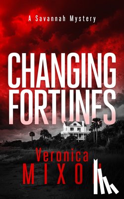 Mixon, Veronica - Changing Fortunes