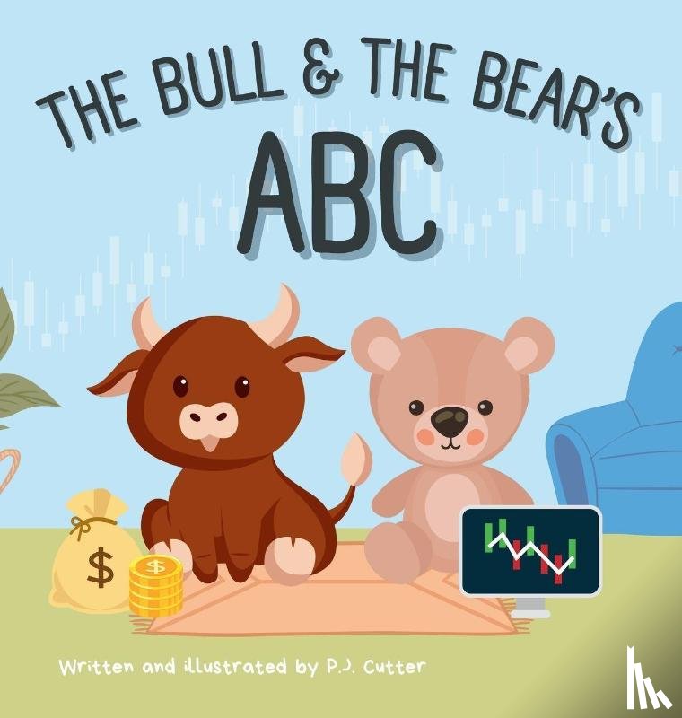 Cutter, P. J. - The Bull & The Bear's ABC