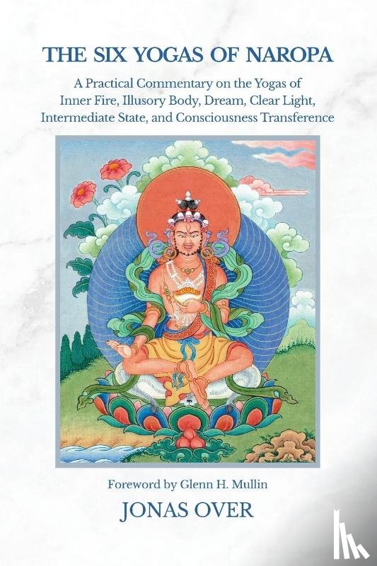 Over, Jonas - Over, J: Six Yogas of Naropa