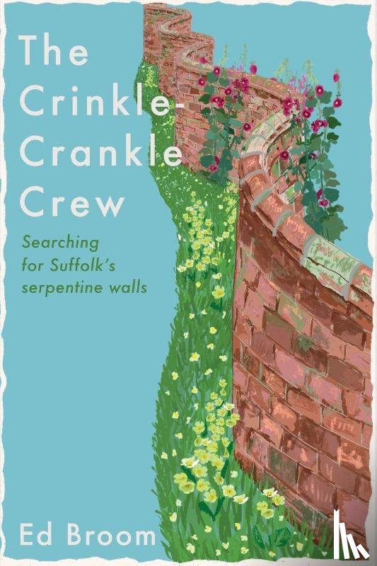 Broom, Ed - The Crinkle-Crankle Crew