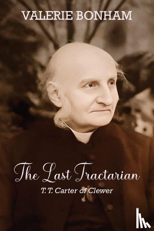 Bonham, Valerie - The Last Tractarian