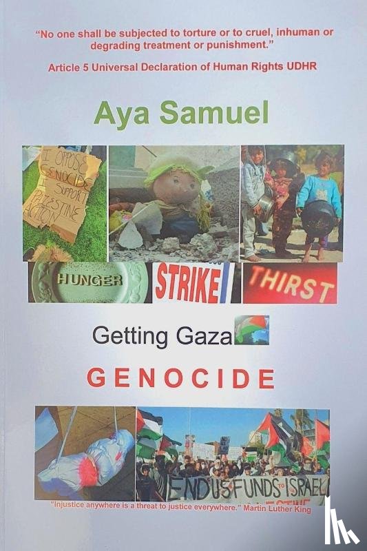 Samuel, Aya - GETTING GAZA GENOCIDE