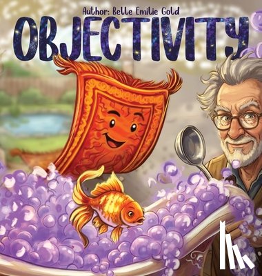 Gold, Belle Emilie - Objectivity