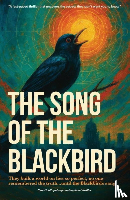 Gold, Sam - The Song of the Blackbird