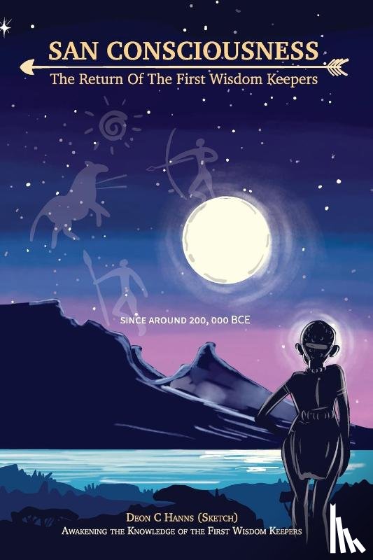 Hanns, Deon Colin - San Consciousness